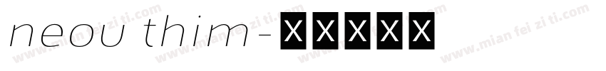 neou thim字体转换
